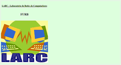 Desktop Screenshot of larc.inf.furb.br